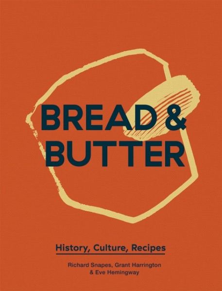 Bread & Butter Bread & Butter