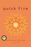 Quick Fire: Poems