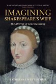 Imagining Shakespeare's Wife