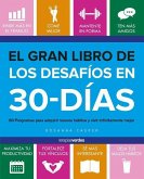 Gran Libro de Los Desafios En 30 Dias, El