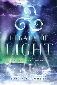 Legacy of Light - Raughley, Sarah