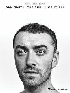 Sam Smith - The Thrill of It All - Smith, Sam