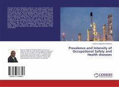 Prevalence and Intensity of Occupational Safety and Health diseases