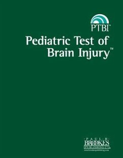 Pediatric Test of Brain Injury(tm) (Ptbi(tm) ) - Hotz, Gillian; Helm-Estabrooks, Nancy; Nelson, Nickola; Plante, Elena