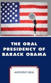 The Oral Presidency of Barack Obama