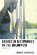 Gendered Testimonies of the Holocaust - Bild 1