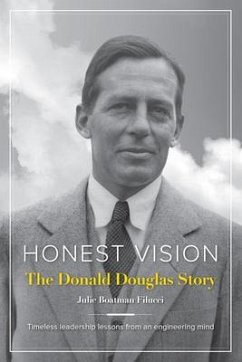 Honest Vision: The Donald Douglas Story - Filucci, Julie Boatman