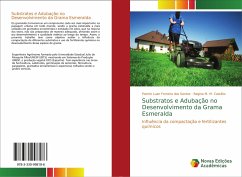Substratos e Adubação no Desenvolvimento da Grama Esmeralda - Ferreira dos Santos, Patrick Luan;M. Castilho, Regina M.