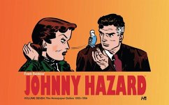 Johnny Hazard the Newspaper Dailies 1954-1956 Volume 7 - Robbins, Frank
