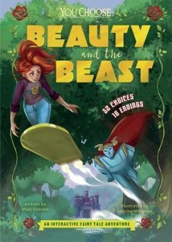 Beauty and the Beast: An Interactive Fairy Tale Adventure - Doeden, Matt