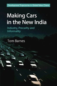 Making Cars in the New India - Barnes, Tom (Australian Catholic University, Melbourne)