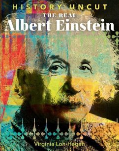 The Real Albert Einstein - Loh-Hagan, Virginia