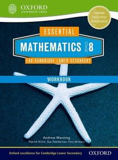 Essential Mathematics for Cambridge Lower Secondary Stage 8 Workbook - Manning, Andrew; Pemberton, Sue; Kivlin, Patrick