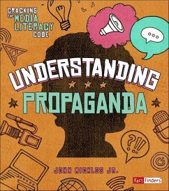 Understanding Propaganda - Micklos Jr, John