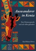 Auswanderer in Kenia (eBook, ePUB)