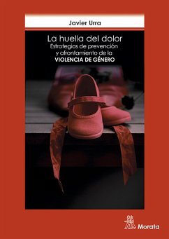 La huella del dolor (eBook, ePUB) - Urra, Javier