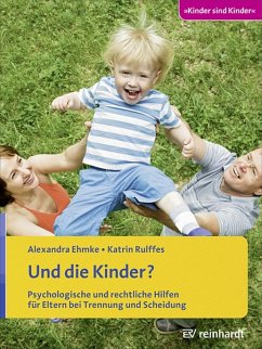 Und die Kinder? (eBook, PDF) - Ehmke, Alexandra; Rulffes, Katrin