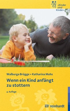 Wenn ein Kind anfängt zu stottern (eBook, PDF) - Brügge, Walburga; Mohs, Katharina