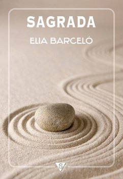 Sagrada (eBook, ePUB) - Barceló, Elia