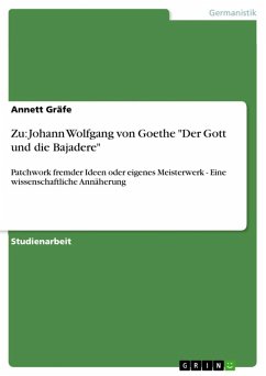 Zu: Johann Wolfgang von Goethe &quote;Der Gott und die Bajadere&quote; (eBook, ePUB)