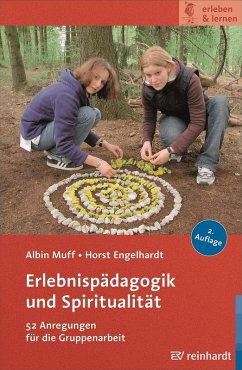 Erlebnispädagogik und Spiritualität (eBook, PDF) - Muff, Albin; Engelhardt, Horst