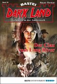 Der Clan vom Long River / Dark Land Bd.35 (eBook, ePUB)