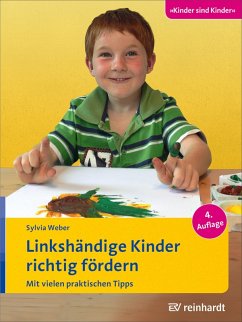 Linkshändige Kinder richtig fördern (eBook, PDF) - Weber, Sylvia