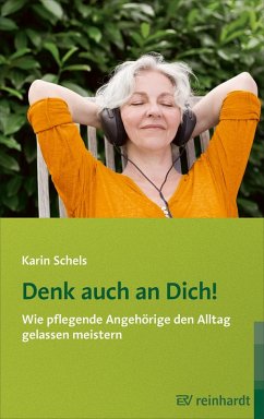 Denk auch an Dich! (eBook, PDF) - Schels, Karin