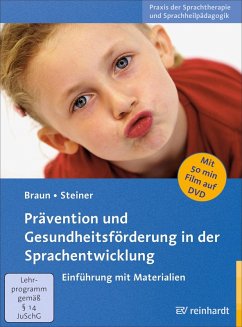 Prävention und Gesundheitsförderung in der Sprachentwicklung (eBook, PDF) - Braun, Wolfgang G.; Steiner, Jürgen