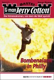 Bombenalarm in Philly / Jerry Cotton Bd.3171 (eBook, ePUB)