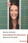 Achtsamkeit für LehrerInnen (eBook, PDF)