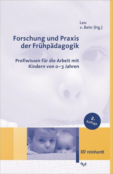 Forschung und Praxis der Frühpädagogik (eBook, PDF) Forschung und Praxis der Frühpädagogik (eBook, PDF)