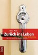 Zurück ins Leben (eBook, ePUB) - Bild 1