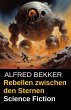 Rebellen zwischen den Sternen (eBook,... - Bild 1