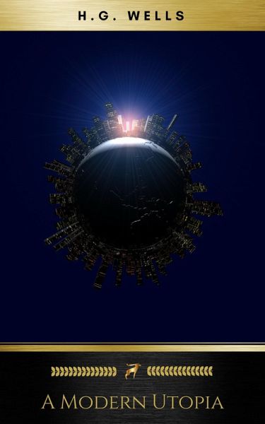 A Modern Utopia (eBook, ePUB) A Modern Utopia (eBook, ePUB)