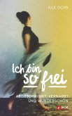 Ich bin so frei (eBook, ePUB)