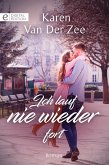 Ich lauf nie wieder fort (eBook, ePUB)