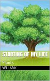Starting Of My Life: Plants (eBook, ePUB)