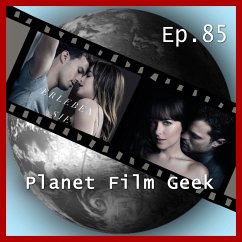 Planet Film Geek, PFG Episode 85: Fifty Shades Freed, The Cloverfield Paradox, Wind River (MP3-Download) - Langley, Colin; Schmidt, Johannes