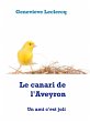 Le canari de l'Aveyron (eBook, ePUB) - Bild 1
