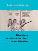 Blackie a rendez-vous chez le vétérinaire (eBook, ePUB) Blackie a rendez-vous chez le vétérinaire (eBook, ePUB)