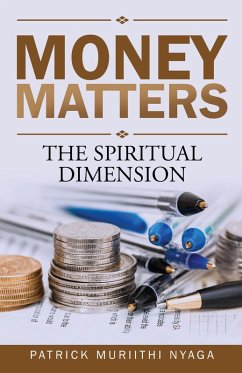 Money Matters (eBook, ePUB) - Nyaga, Patrick Muriithi