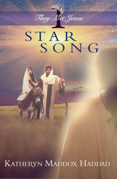 Star Song (They Met Jesus Series, #1) (eBook, ePUB) Star Song (They Met Jesus Series, #1) (eBook, ePUB)