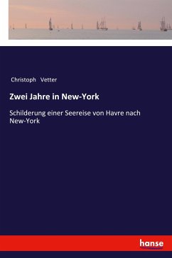 Zwei Jahre in New-York