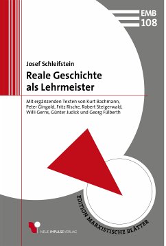 Reale Geschichte als Lehrmeister (eBook, ePUB) - Schleifstein, Josef