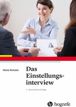 Das Einstellungsinterview (eBook, ePUB) - Schuler, Heinz