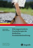 Klärungsorientierte Psychotherapie der Borderline-Persönlichkeitsstörung (eBook, ePUB)