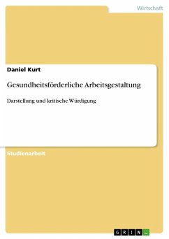 Gesundheitsförderliche Arbeitsgestaltung (eBook, ePUB) - Kurt, Daniel