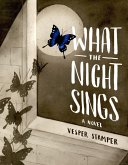 What the Night Sings (eBook, ePUB)