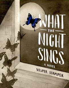 What the Night Sings (eBook, ePUB) - Stamper, Vesper